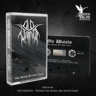 OLD WAINDS Where the Snows are Never Gone TAPE , PRE-ORDER [MC]